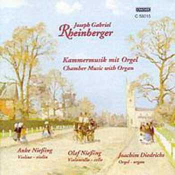 Album Rheinberger / Diedrichs / Niessing: Chamber Music With Organ