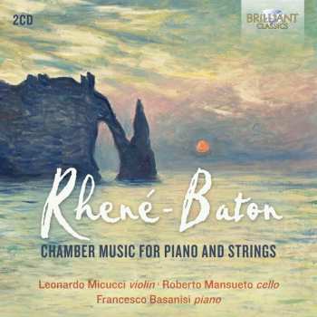 Album Rhené-Baton: Chamber Music For Piano And Strings