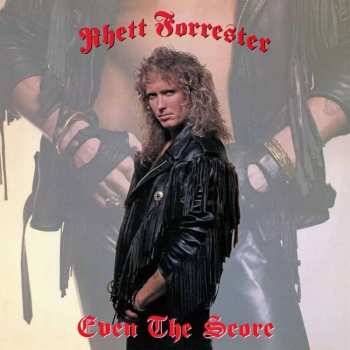 LP Rhett Forrester: Even The Score (black Vinyl)