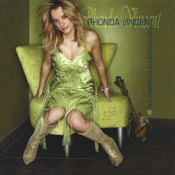 CD Rhonda Vincent: All American Bluegrass Girl