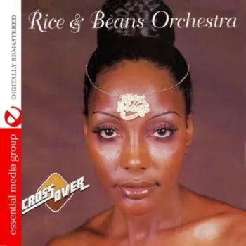 Rice And Beans Orchestra: Cross Over