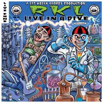 Album Rich Kids On LSD: Live In A Dive