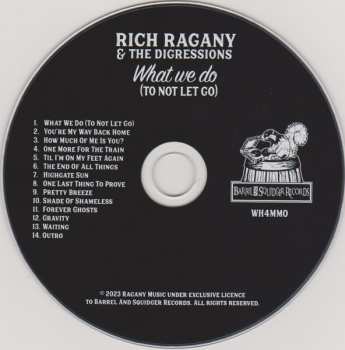CD Rich Ragany & The Digressions: What We Do (To Not Let Go)