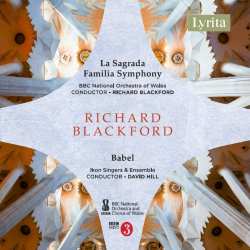 CD Richard Blackford: La Sagrada Famila Symphony