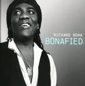 Richard Bona: Bonafied