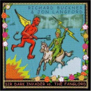 Album Richard Buckner: Sir Dark Invader Vs. The Fanglord