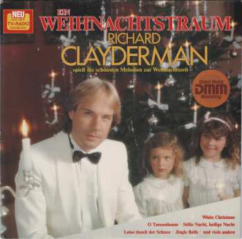 Album Richard Clayderman: Ein Weihnachtstraum (Richard Clayderman Spielt Die Schönsten Melodien Zur Weihnachtszeit)