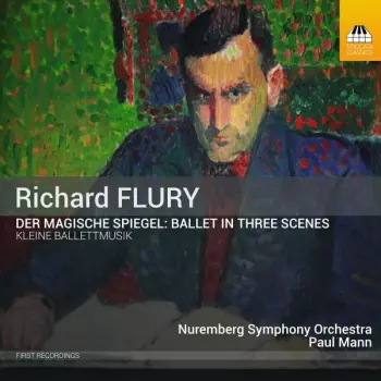 Der Magische Spiegel: Ballet In Three Scenes / Kleine Ballettmusik