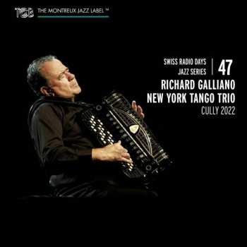 CD Richard Galliano & New York Tango Trio: Cully 2022