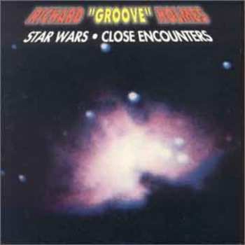 CD Richard "Groove" Holmes: Star Wars / Close Encounters