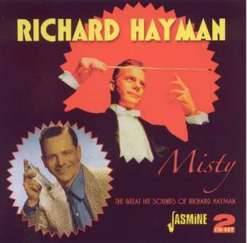 2CD Richard Hayman: Misty: The Great Hit Sounds Of Richard Hayman