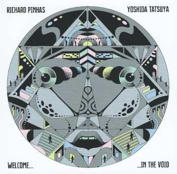 Album Richard Pinhas: Welcome In The Void
