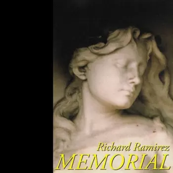 Richard Ramirez: Memorial