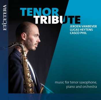 CD Richard Rodney Bennett: Tenor Tribute - Musik Für Saxophon, Klavier & Orchester