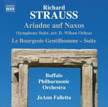 Album Richard Strauss: Ariadne Auf Naxos (Symphony-Suite) / Le Bourgeois Gentilhomme - Suite