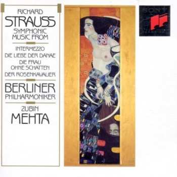 Album Berliner Philharmoniker: Symphonic Music From Intermezzo, Die Liebe Der Danae, Die Frau Ohne Schatten, Der Rosenkavalier