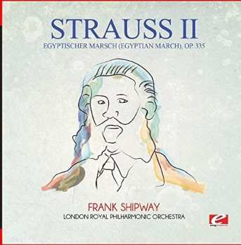 CD Richard Strauss: Egyptischer Marsch (egyptian March) Op. 335