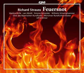 2CD Richard Strauss: Feuersnot