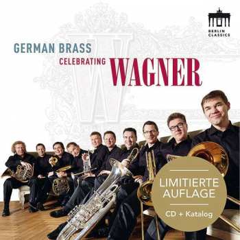 CD Richard Wagner: German Brass Celebrating Wagner
