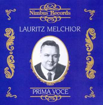 CD Richard Wagner: Lauritz Melchior Singt Arien
