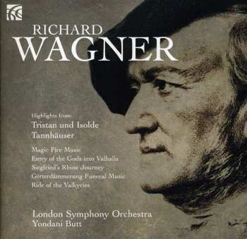 CD The London Symphony Orchestra: Highlights From Tristan Und Isolde, Tannhauser