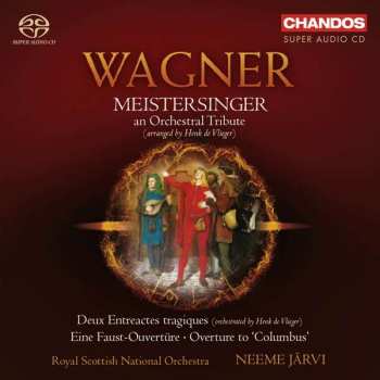 SACD Richard Wagner: Meistersinger - An Orchestral Tribute