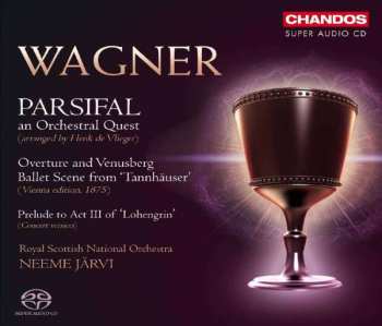 SACD Richard Wagner: Parsifal, An Orchestral Quest