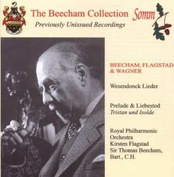 CD Sir Thomas Beecham: Wesendonck-Lieder ; Tristan und Isolde