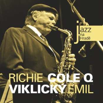 Album Emil Viklický: Jazz Na Hradě