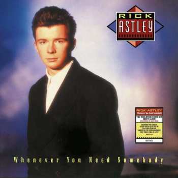 LP Rick Astley: Whenever You Need Somebody
