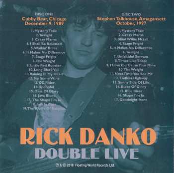2CD Rick Danko: Double Live (Cubby Bear, Chicago, IL. Dec. 1989) (Stephen Talkhouse, Amagansett, NY. Oct. 1997)