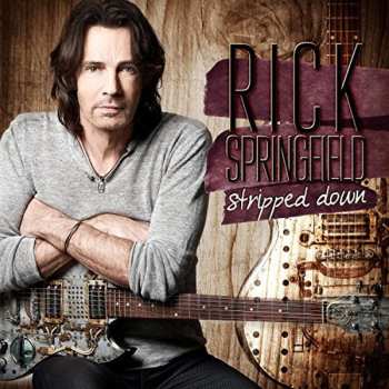 CD/DVD Rick Springfield: Stripped Down