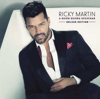 CD Ricky Martin: A Quien Quiera Escuchar DLX
