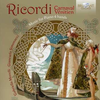 Album Ricordi / Morelli / Simonacci: Giulio Ricordi: Music For Piano 4 Hands