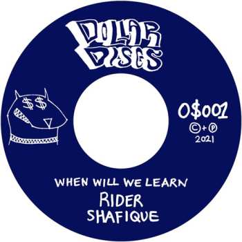 SP Rider Shafique: When Will We Learn / Version