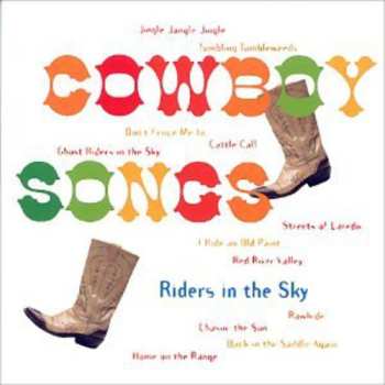 CD Riders In The Sky: Cowboy Songs