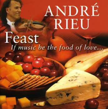 Album Rieu,andre: Feast
