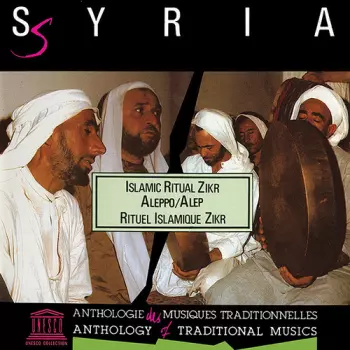 Rifa'iyya Brotherhood Of Aleppo: Zikr: Islamic Ritual