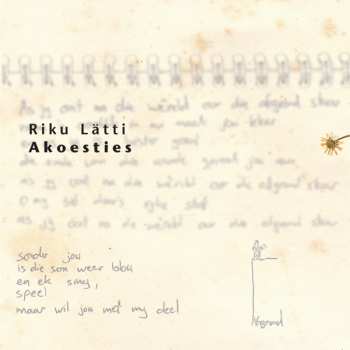 Album Riku Lätti: Akoesties