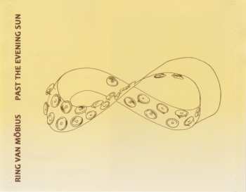 CD Ring Van Möbius: Past The Evening Sun