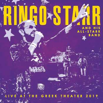 2LP Ringo Starr And His All-Starr Band: Live At The Greek Theater 2019
