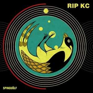 2LP RIP KC: Spingolf