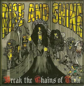 Break The Chains Of Time