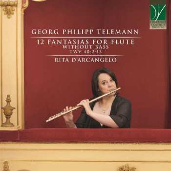 CD Georg Philipp Telemann: 12 Fantasias For Flute Without Bass TWV 40:2-13
