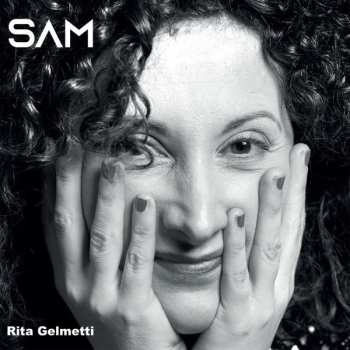 CD Rita Gelmetti: SAM