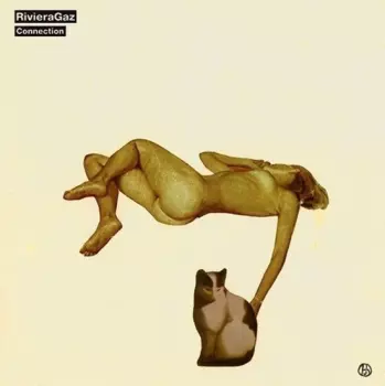 Riviera Gaz: Connection