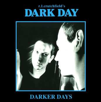3CD/Box Set Dark Day: Darker Days