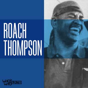 Album Roach Thompson: Roach Thompson