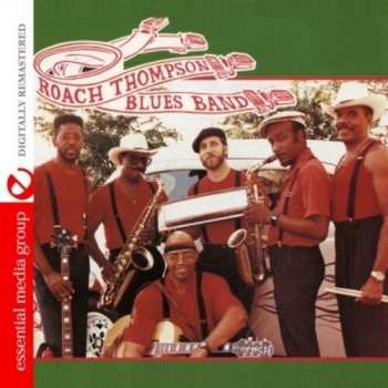 CD Roach Thompson: Roach Thompson Blues Band