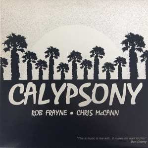 LP Rob & Chris Macca Frayne: Calypso